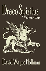 Draco Spiritus: Volume One